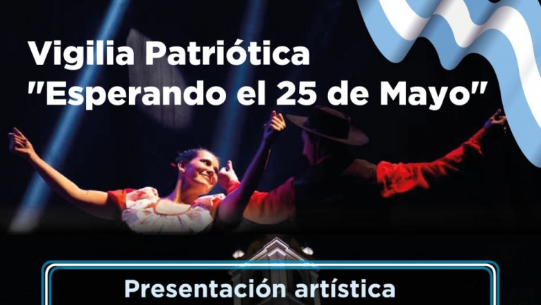 La municipalidad de Ushuaia acompañará la vigilia patriótica “Esperando el 25 de mayo” en el Centro Cultural Esther Fadul