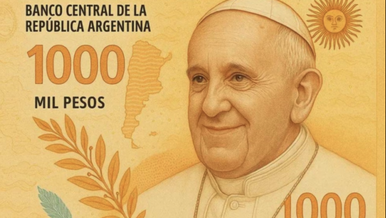 Proponen un billete y moneda en homenaje al Papa Francisco
