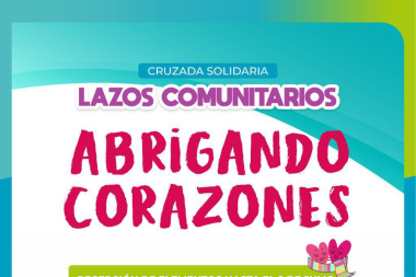Sumate a la cruzada solidaria “Lazos Comunitarios, Abrigando Corazones”